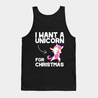 I Want A Unicorn For Christmas Tank Top